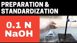 Preparation amp Standardization of 01N Sodium Hydroxide NaOH SolutionChemical Preparation Part2 [upl. by Asillem130]