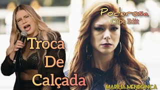 Poderosa  Troca De Calçada Marília Mendonça [upl. by Gleason]