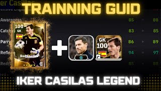 📍100 RATED IKER CASILLAS TRAINING GUIDE in eFootball 24  VikingOp eFootball eFootball2024 [upl. by Wj5]