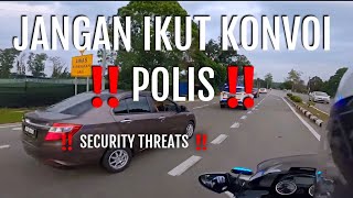 JANGAN IKUT KONVOI POLIS [upl. by Maise]