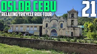 OSLOB CEBU  RELAXING TRICYCLE RIDE TOUR [upl. by Frech]