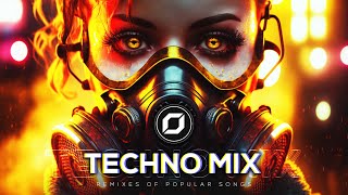 TECHNO MIX 2023 💣 Remixes Of Popular Songs 💣 Only Techno Bangers [upl. by Ellerehc]