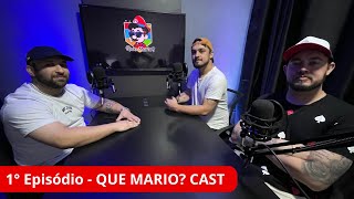 Que Mario Cast  EP 01 [upl. by Poppo]