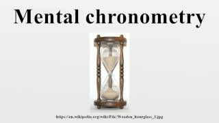 Mental chronometry [upl. by Murrah402]