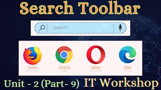 Search Toolbar  Unit  2 Part  9  IT Workshop internet computer cse internet searchtool [upl. by Elita360]