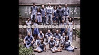 CORAL VOICE SOUL  Vencedor Áudio Oficial [upl. by Aro]