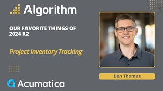 Whats New in 24R2 Project Inventory Tracking [upl. by Nonnarb]