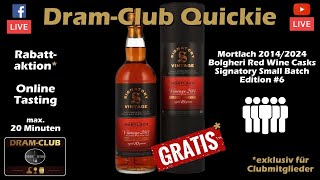 DramClubQuickie Mortlach 20142024 – Bolgheri Red Wine Casks – Signatory Small Batch Edition 6 [upl. by Urbanus716]