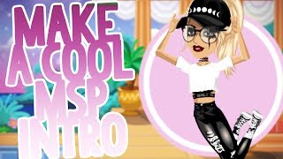 「MSP」How To Make an Aesthetic MovieStarPlanet Intro  Watch me Edit [upl. by Leffen574]