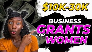 APPLY NOW 10K  30K Business Grants For Black Womenowned Businesses [upl. by Oly]