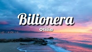 Bilionera  Otilia  Lyrics [upl. by Docilu461]