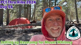 Day 56  Setting up Basecamp for Mount Whitney  Pacific Crest Trail 2024 ThruHike [upl. by Aryas]