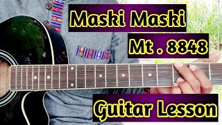 MaskiMaski  Mt8848  Guitar Lesson [upl. by Winnifred]