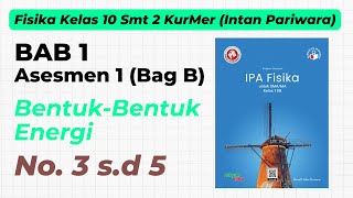 IPA Fisika 10B Bab 1 Asesmen 1 Essay No 35 [upl. by Ynogoham]