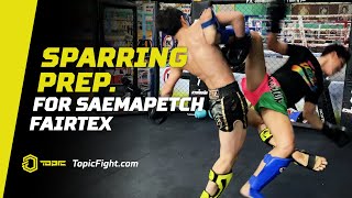 Tawanchai preparing for Saemapetch Fairtex for ONE CHAMPIONSHIP  Sparring [upl. by Philips]