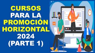 Soy Docente CURSOS PARA LA PROMOCIÓN HORIZONTAL 2024 PARTE 1 [upl. by Mikkanen76]