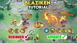 Blaziken full Tutorial in just 4 minutes  Beginners to Advance Level Guide  How to play Blaziken [upl. by Ijuy]