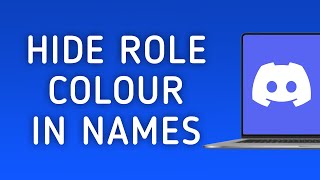 How to Hide Role Color In Names on Discord On PC New Update [upl. by Sanson]