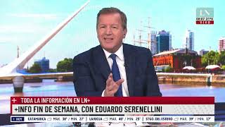 Toda la información con Eduardo Serenellini [upl. by Kayle]