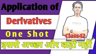 Application of Derivatives One ShotClass 12 [upl. by Shayla]