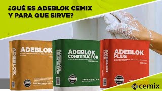 ¿Qué es Adeblok Cemix y para qué sirve [upl. by Aloeda]