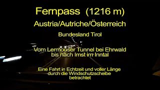 Fernpass  Von Ehrwald nach Imst in Tirol  Austria  Windschutzscheibensicht – KomplettEchtzeit [upl. by Gray969]