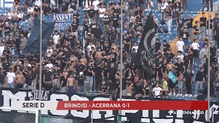 22 SETTEMBRE 2024 SERIE D  BRINDISI  ACERRANA 01 [upl. by Nissensohn]