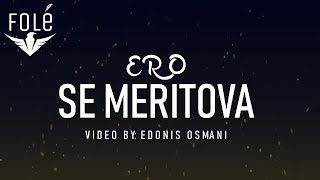 Ero  Se meritova 🥀 Prod by ERO [upl. by Targett]