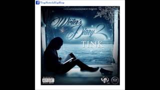 Tink  Money Ova Everything Winters Diary 2 [upl. by Llennaj875]