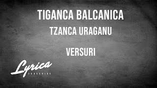 TZANCA URAGANU  TIGANCA BALCANICA VERSURI [upl. by Ymij634]