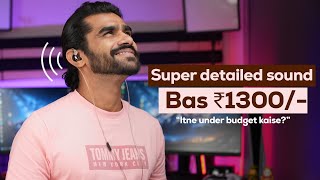 Ye Budget IEM Earphones Ate Hai Hardware Equalizer Ke Saath [upl. by Ariet584]