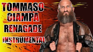 Tommaso Ciampa  Renegade INSTRUMENTAL [upl. by Attiuqram]