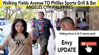 Walking Fields Avenue TO Phillies Sports Grill amp Bar  Angeles City Philippines [upl. by Suhsoj]