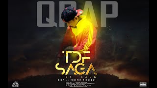 TDF Saga  Qrap MODB ft Timothy Pleasant [upl. by Eidorb]