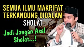 SEMUA ILMU MAKRIFAT TERKANDUNG DI DALAM SHOLAT‼️BUYA ARRAZY HASYIM [upl. by Novehs]