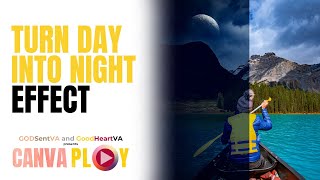 CANVAPLAY  TURN DAY INTO NIGHT EFFECT [upl. by Inirt]