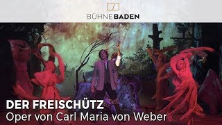 Der Freischütz  Oper von Carl Maria von Weber  Stadttheater  Bühne Baden [upl. by Hassi]