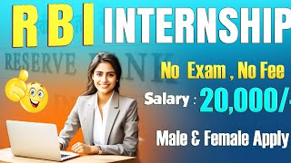 RBI Bank Internship 2025 Notification ReleasedFreshers Apply [upl. by Hodge]