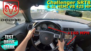 2010 Dodge Challenger SRT8 61L V8 425 HP TOP SPEED AUTOBAHN DRIVE POV [upl. by Wilbur578]