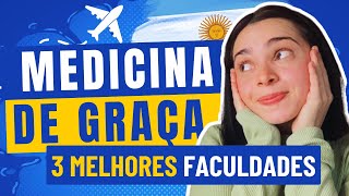 TOP 3 UNIVERSIDADES PARA ESTUDAR MEDICINA NA ARGENTINA DE GRAÃ‡A 002 [upl. by Ecidnac]