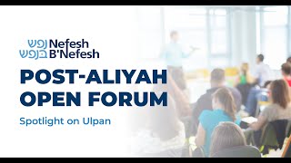 Open Forum with spotlight on Ulpan and Hebrew Tools Oct 29 2024 [upl. by Airotkciv1]