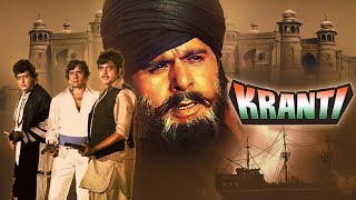 Kranti Full Movie 4K  Dilip Kumar Manoj Kumar Shatrughan Sinha Shashi Kapoor Hindi Action Movie [upl. by Dale448]