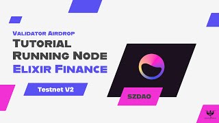 Tutorial Running Node Elixir Finance  V2  SZDAO [upl. by Kralc]