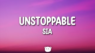 Sia  Unstoppable Slowed amp Reverb Lyrics [upl. by Quarta]