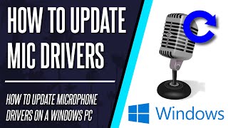 How to Update Microphone Drivers on a Windows 10 PC [upl. by Revolc]