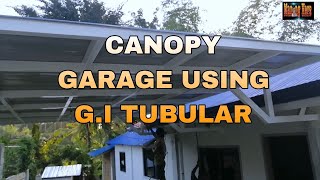 CANOPY GARAGE DESIGN USING GI TUBULAR 2X3 [upl. by Kirre589]