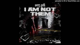 Weez Gotti  I Am Not Them Prod By Duce [upl. by Liagaba]