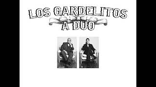 1994  Los Gardelitos Korneta y Eli Suarez a Dúo [upl. by Notyard213]