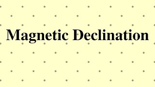 Magnetic Declination  Isogonic Line  Agonic Line  Compass Survey [upl. by Schwenk457]