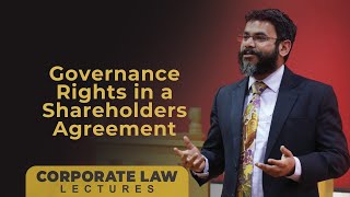 Governance Rights in Shareholder Agreements [upl. by Lusty]